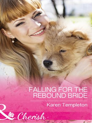 cover image of Falling For the Rebound Bride
